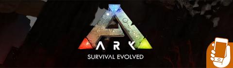 ARK: Survival Evolved Mobile