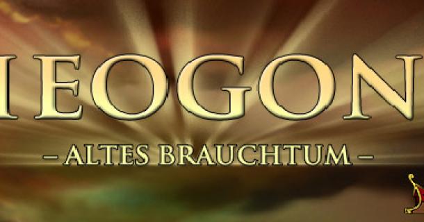 Theogonia - Altes Brauchtum